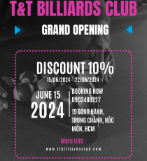 TƯNG BỪNG KHAI TRƯƠNG T&T BILLIARD CLUB