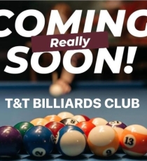 T&T BILLIARDS CLUB - COMING SOON